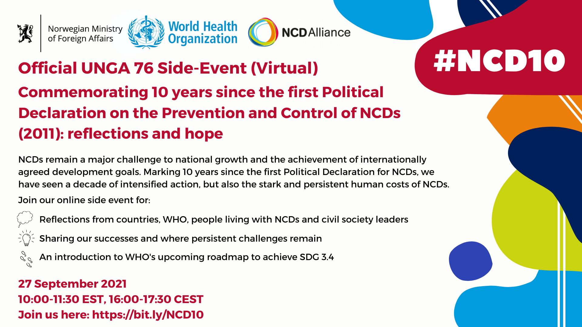 Commemorating 10-years since the first Political Declaration on the Prevention and Control of NCDs (2011): reflections and hope.